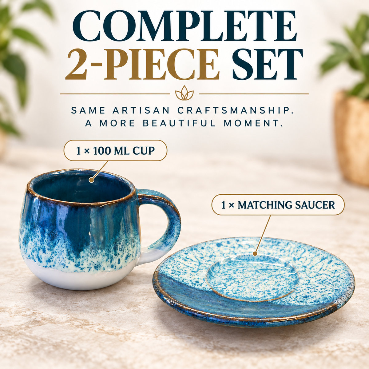A 2-piece ceramic set featuring a 100 ml cup and a matching saucer, both decorated with a blue and white speckled glaze and a gold rim. The image includes text overlays identifying the items and the headline 'COMPLETE 2-PIECE SET'.