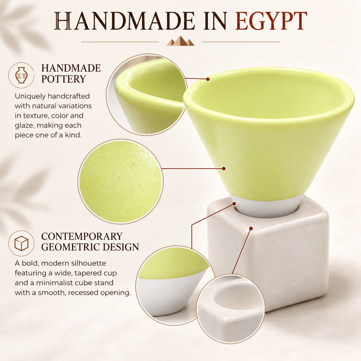 A handmade light yellow and white ceramic cup and stand set on a beige fabric background, with text callouts reading 'HANDMADE IN EGYPT,' 'HANDMADE POTTERY,' and 'CONTEMPORARY GEOMETRIC DESIGN,' plus circular detail insets showing the potter's mark texture and the white recessed base.