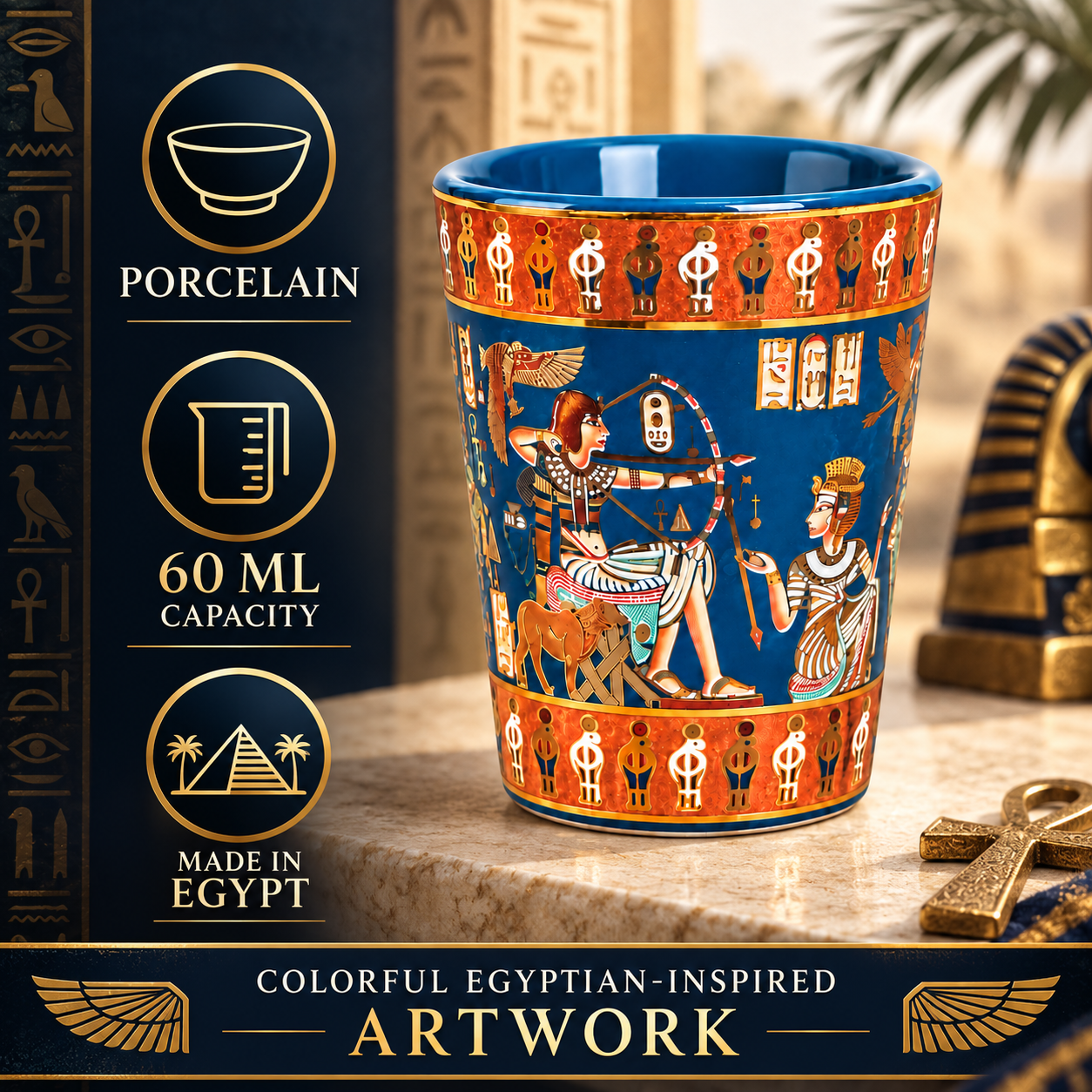 A blue and orange porcelain shot glass with Egyptian-themed artwork, shown on a marble surface with promotional text on the left and decorative artifacts in the background.
