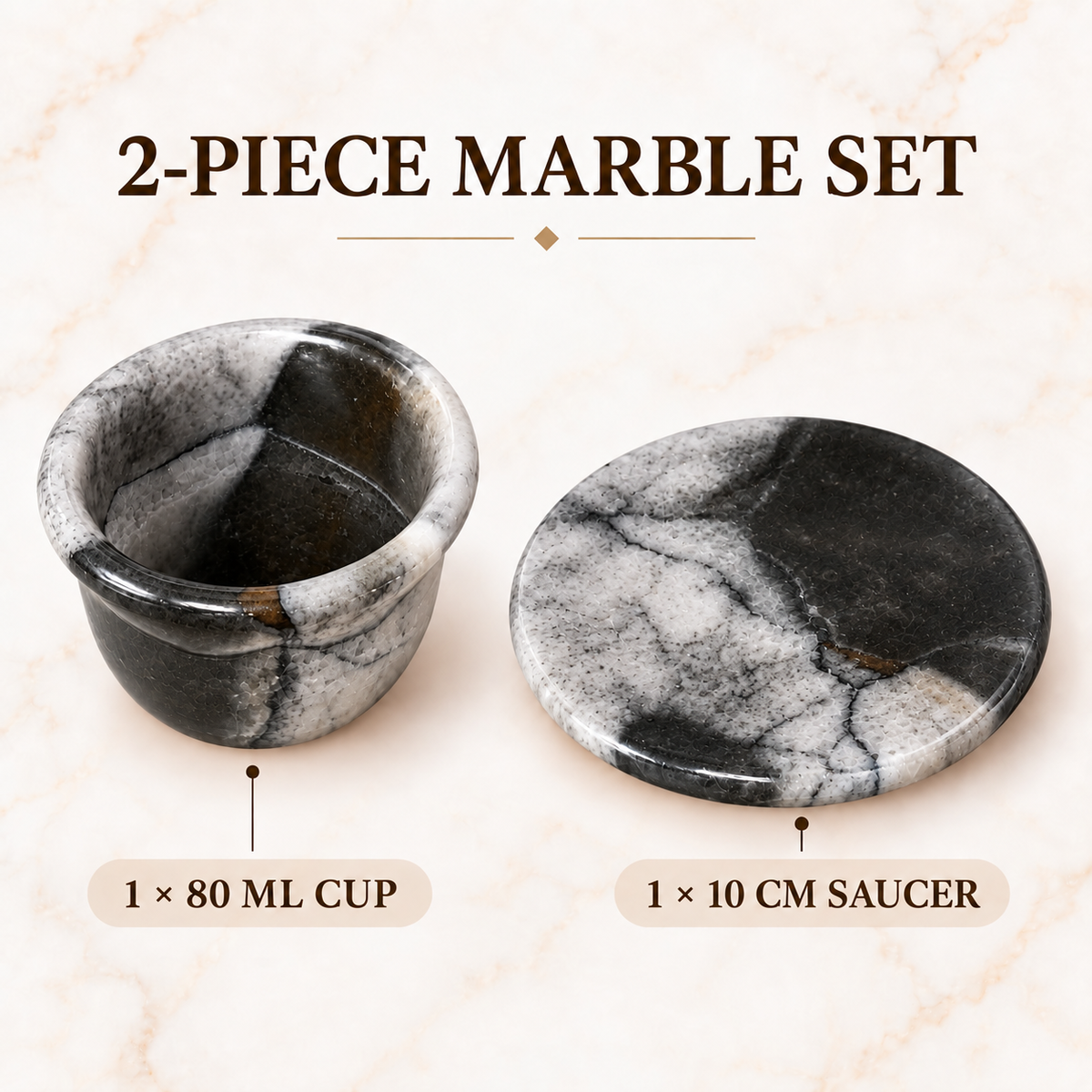 A 2-piece marble set featuring a small 80 ml cup and a 10 cm saucer, both made from polished black and white marbled stone. The image shows the two pieces side-by-side with descriptive text labels on a light beige marble background.
