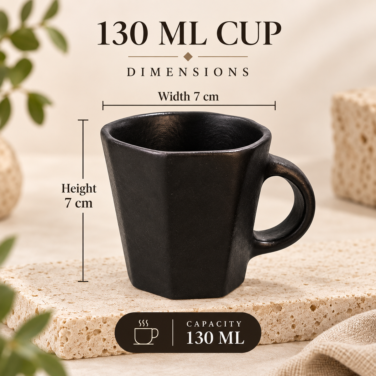 A matte black ceramic mug with a hexagonal shape and a thick handle, shown with overlaid dimension labels indicating a width of 7 cm and height of 7 cm, plus text stating 130 ML CUP and CAPACITY 130 ML.